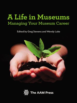 cover image of A Life in Museums